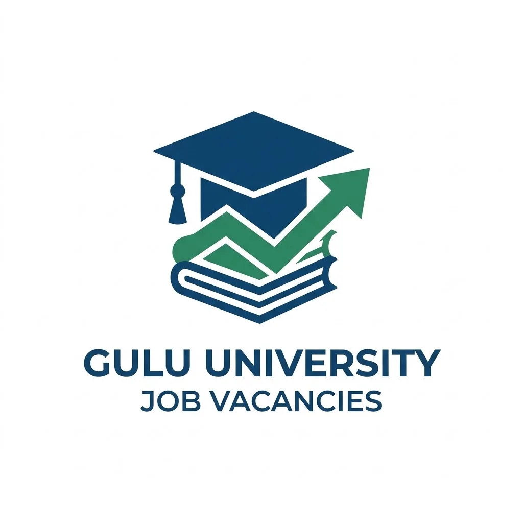 Gulu University Job Recruitment 2026: Academic & Administrative Vacancies